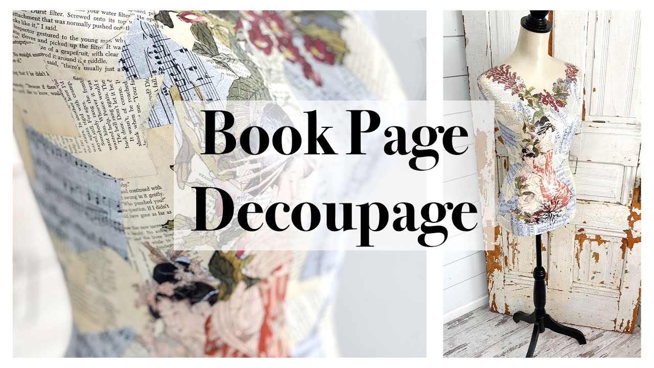 Easy Decoupage With Book Pages and IOD Transfers How To | Mannequin Art