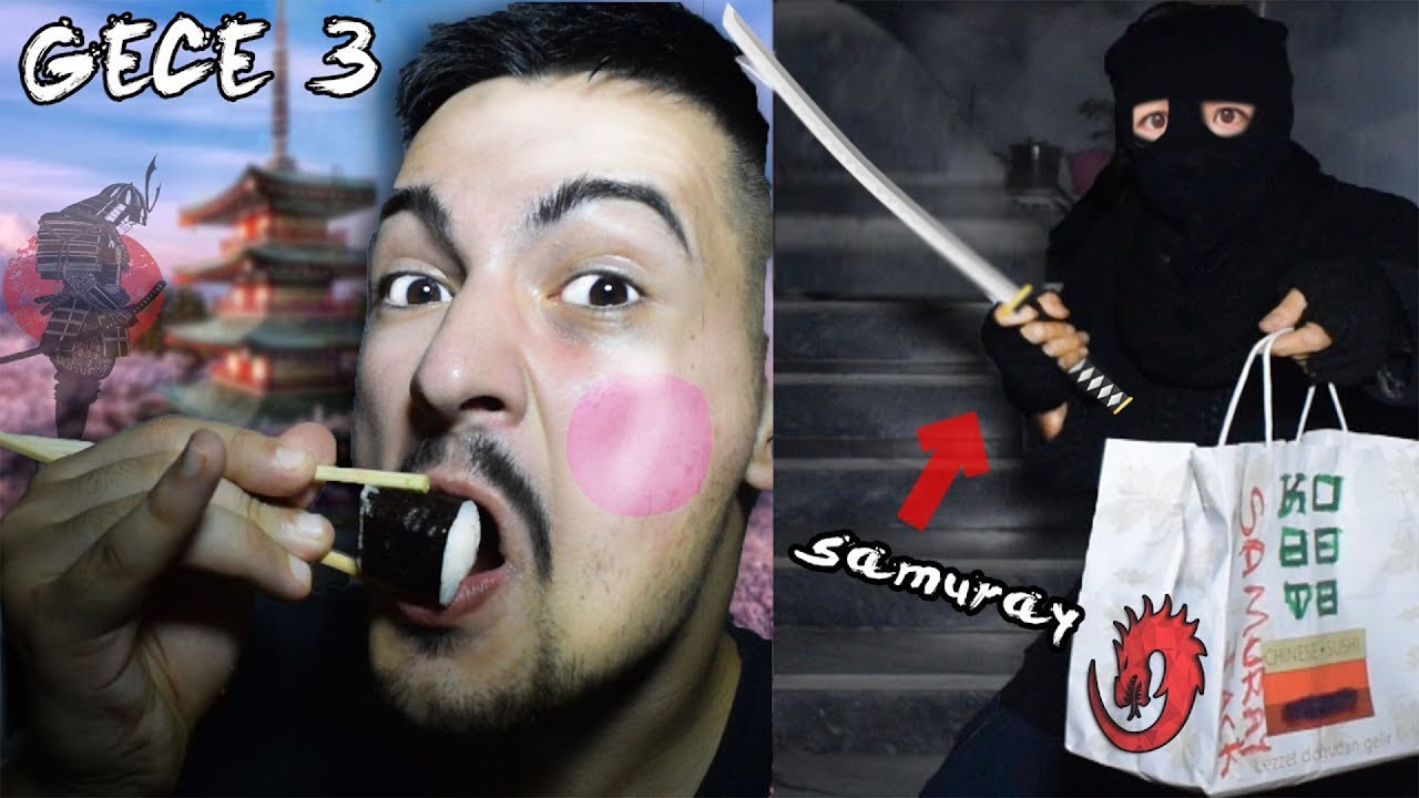 GECE 3'DE SAKIN SUSHİ SİPARİŞ ETMEYİN !! (SAMURAY SALDIRDI !!)