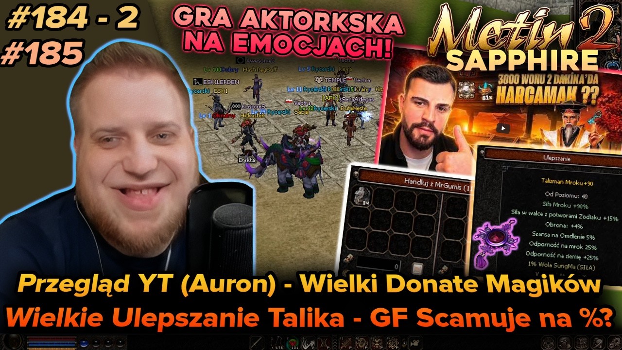 Sabal - Metin2 - Sapphire - Przegląd YT, donate magik&oacute;w od widza i x56 ulepszanie Talika - 87-2 88
