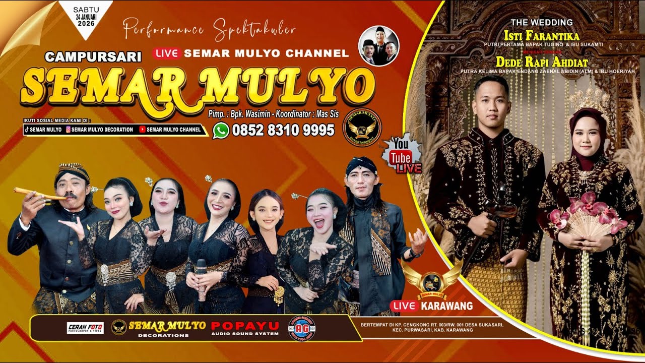 🔴 Live 24/01/2026 Cs. SEMAR MULYO 085283109995 | Pernikahan : Isti & Dede | YOKO Sound - Karawang 2