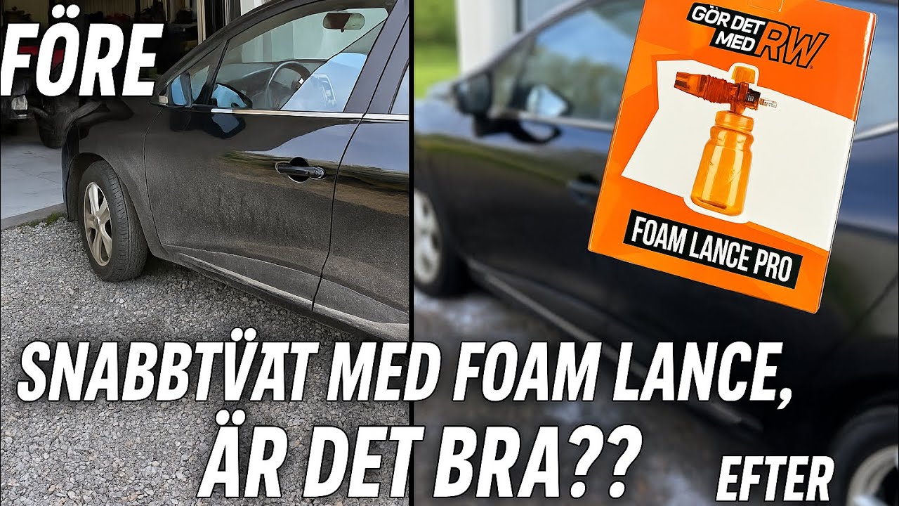 Snabbtvätt med Foam lance - Hur bra blir det? TEST Av Gör det med RW’s Foam lance pro