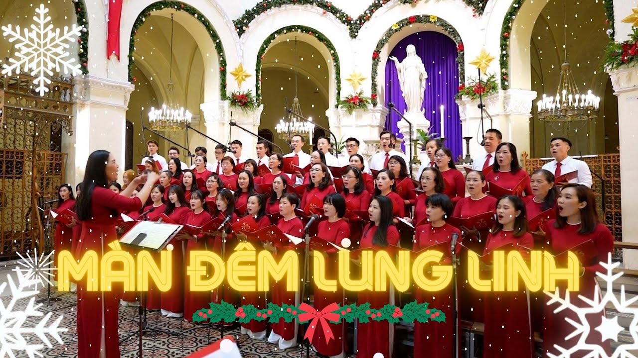 ♫ Màn Đêm Lung Linh - Ca đoàn Đồng Tâm