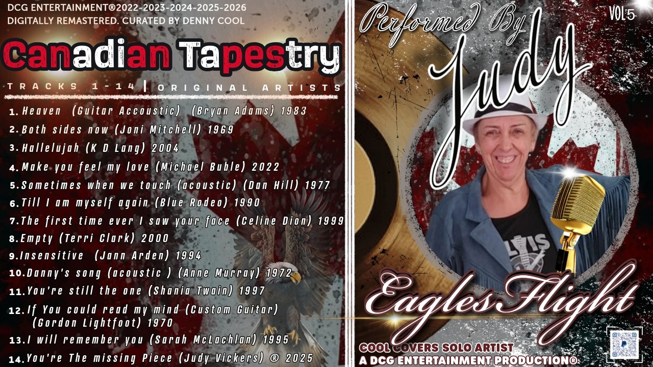 vol5 COOL COVERS, SOLO ARTIST ALBUM. 'JUDY-EAGLESFLIGHT'. 'CANADIAN TAPESTRY'