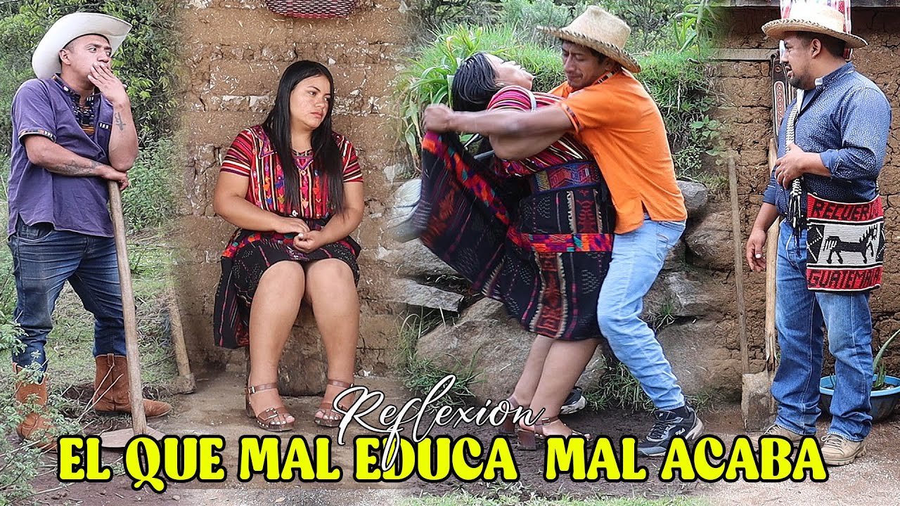 EL QUE MAL EDUCA  MAL ACABA