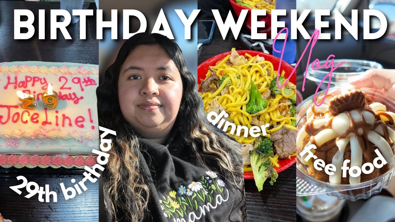 Birthday Weekend Vlog 🎂 free food, birthday dinner + more
