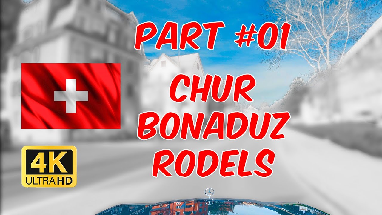 Part #01 Chur – Bonaduz – Rodels in 4K Ultra HD #besterstern #travel #graubünden #domleschg