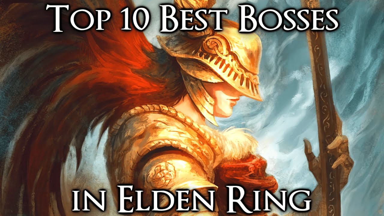 Top 10 Best Elden Ring Bosses