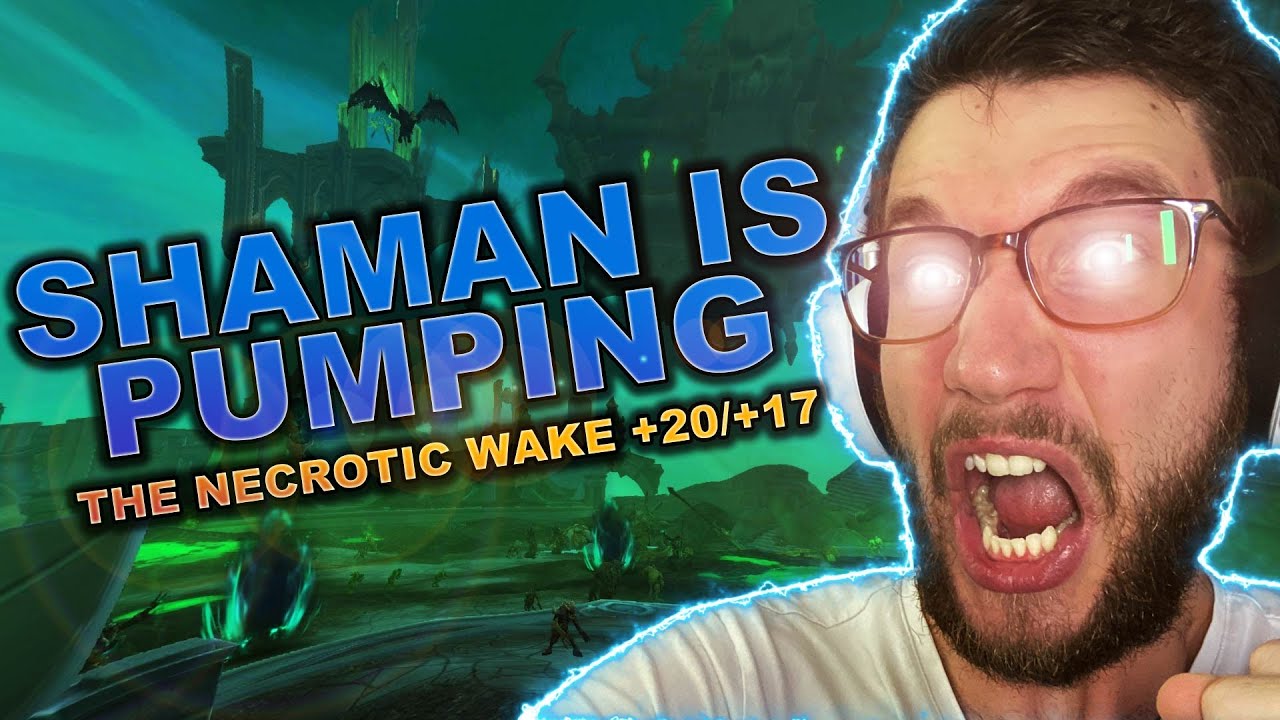 The Necrotic Wake +20/+17?! | Elemental Shaman | Shadowlands Beta