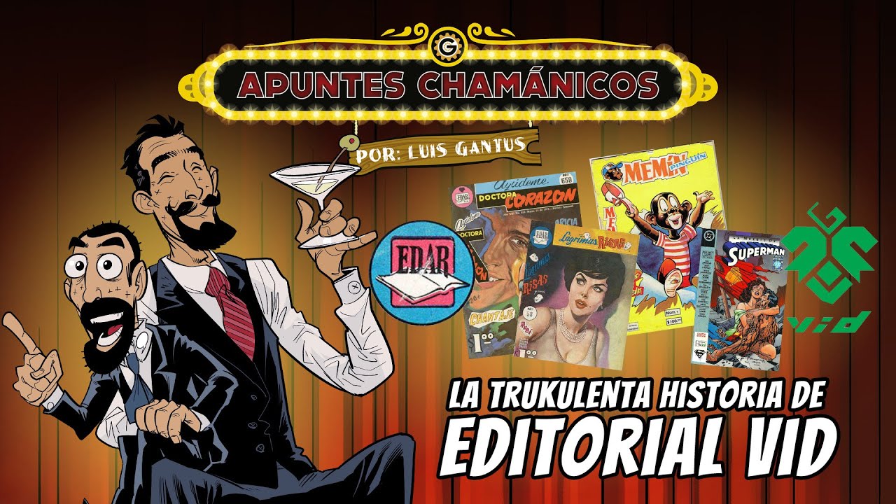 La trukulenta historia de Editorial Vid. Parte 1