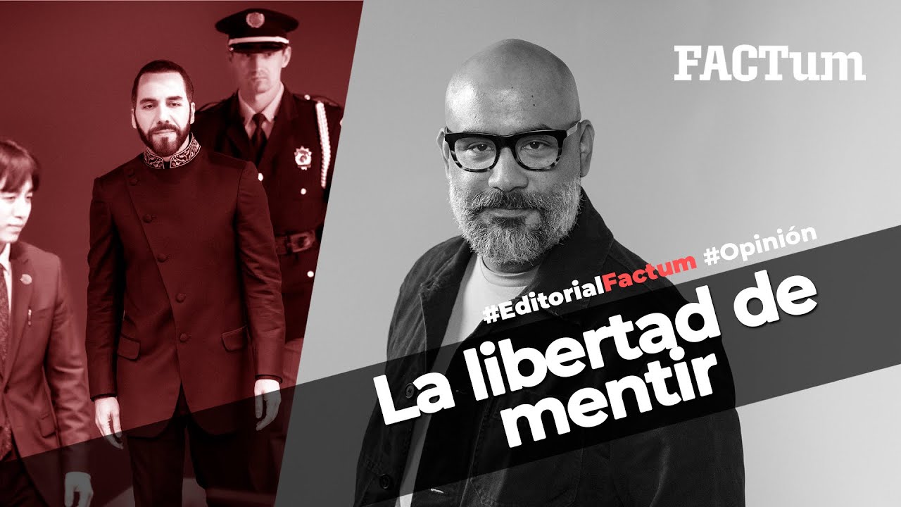 Editorial Factum: La libertad de mentir