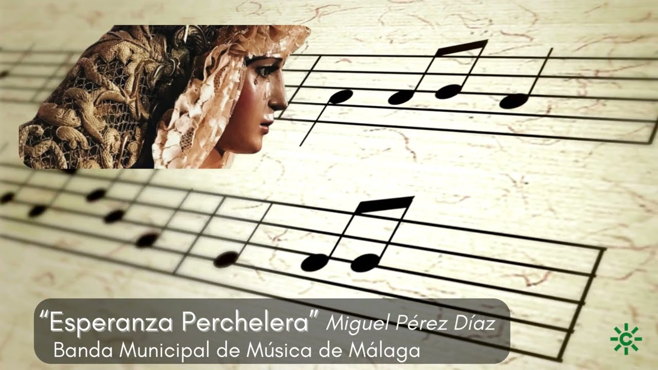 Esperanza Perchelera | Marcha Procesional