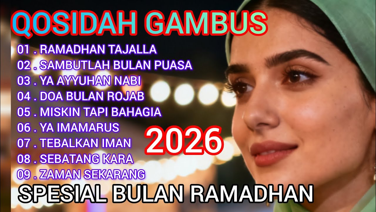 KOLEKSI QOSIDAH SPECIAL BULAN RAMADHAN 2026, PALING BANYAK DICARI ‼️