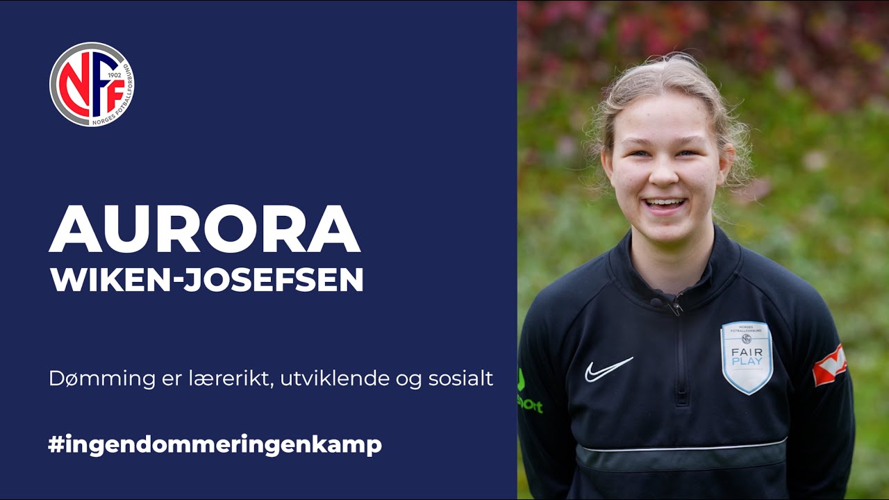 Dommerlivet med Aurora Wiken-Josefsen