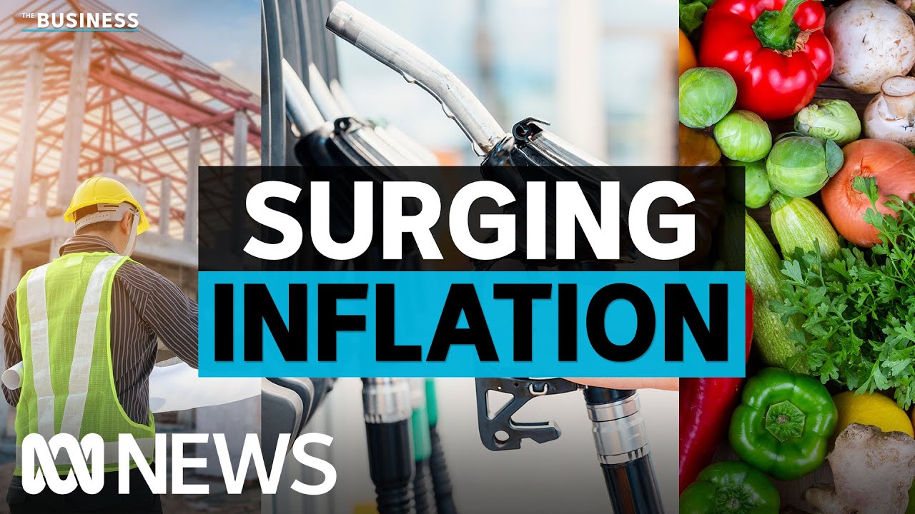 Annual inflation hits 30-year high | The Business | ABC News