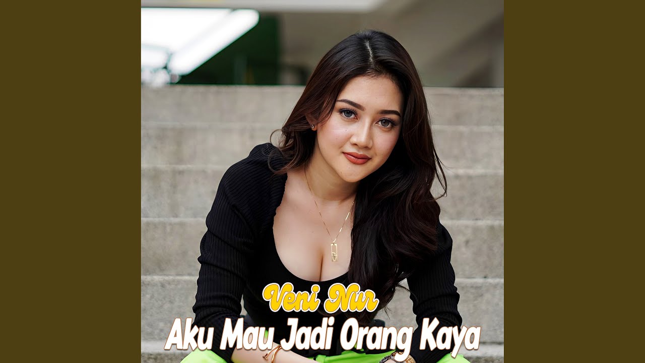 Aku Mau Jadi Orang Kaya