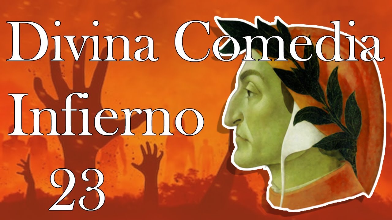 Divina Comedia \ Infierno \ Canto 23