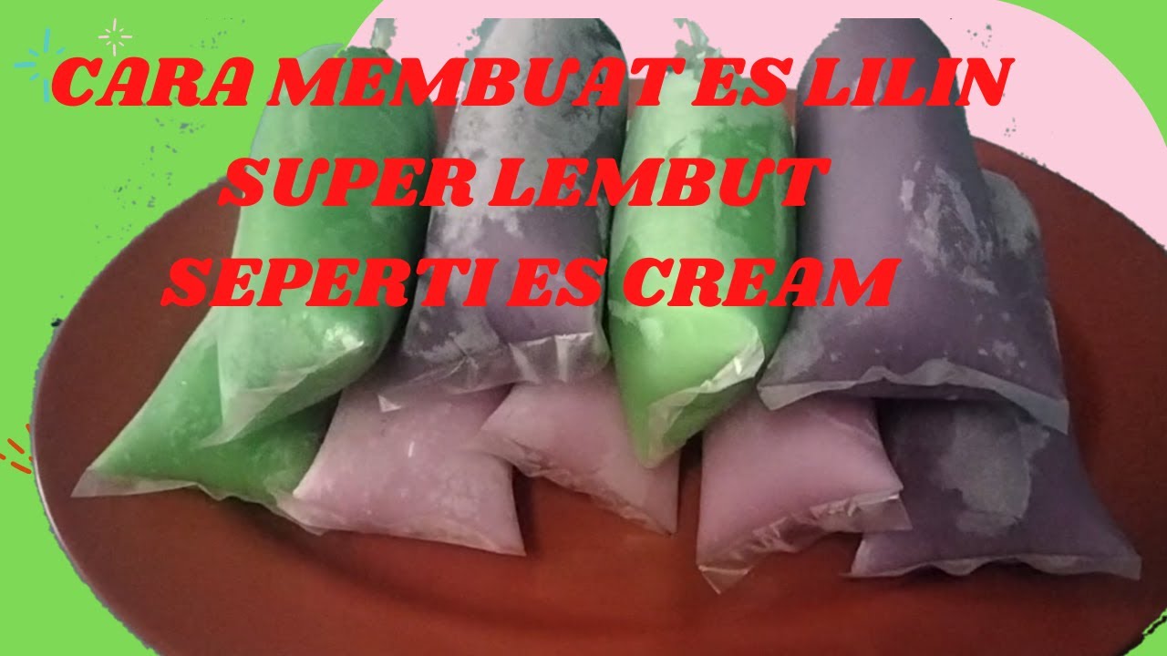 CARA MEMBUAT ES LILIN SUPER LEMBUT SEPERTI ES CREAM