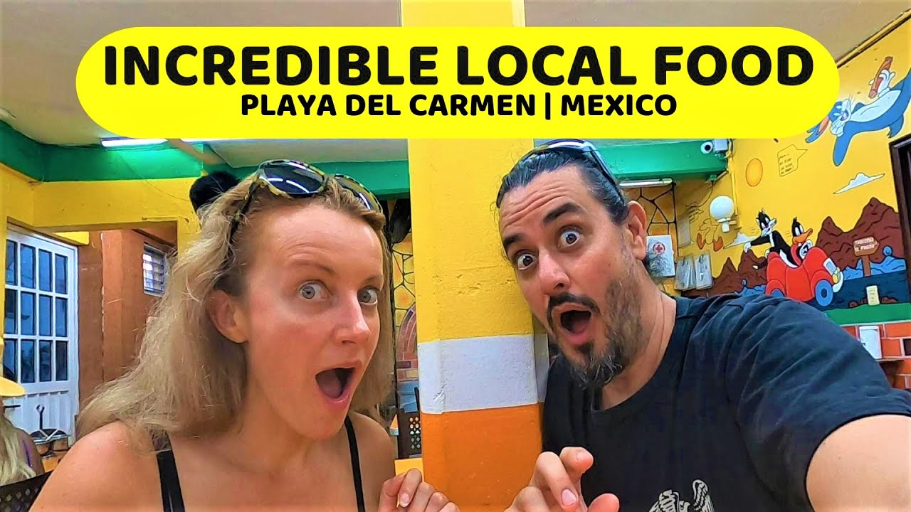 INCREDIBLE local food in PLAYA DEL CARMEN | MEXICO - You MUST eat here when you come to PDC 😁