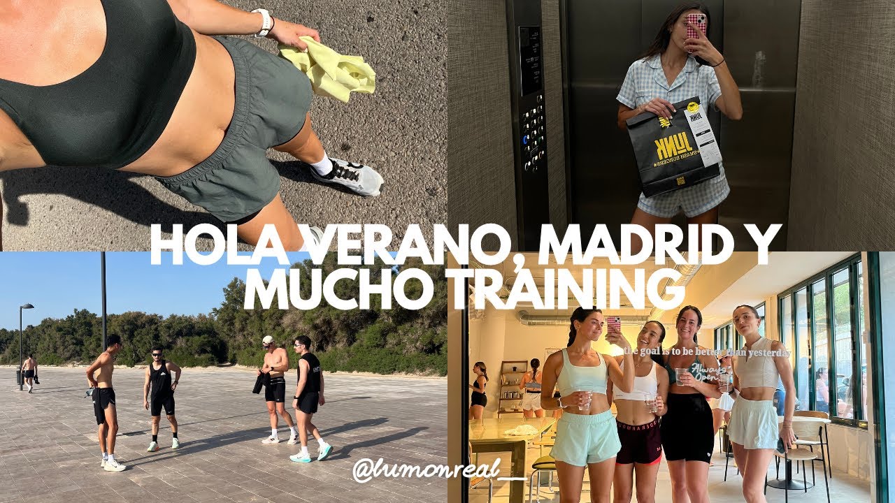 Training con calor, Madrid y rutina 🙃