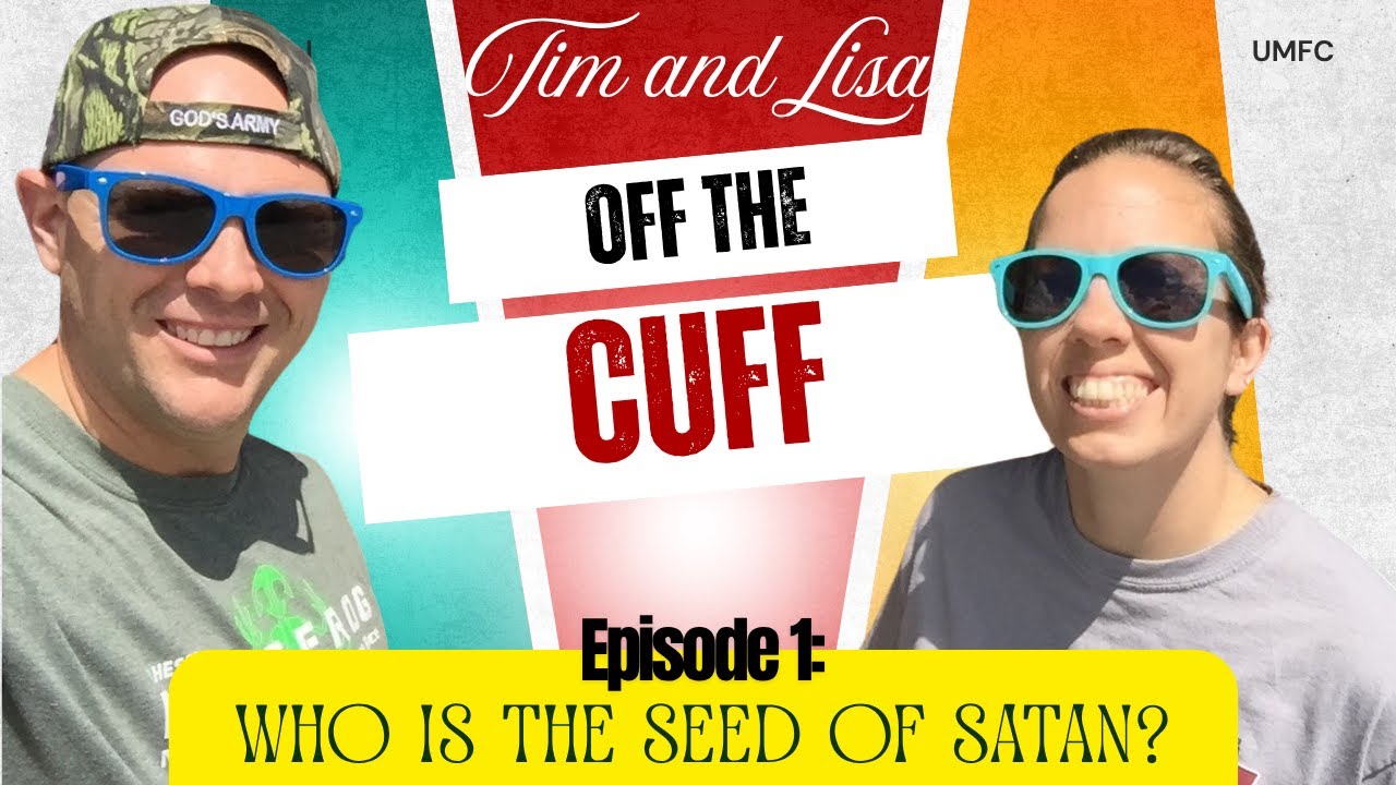 Satan's Offspring: Genesis 3:15 | Off the Cuff - Episode 1