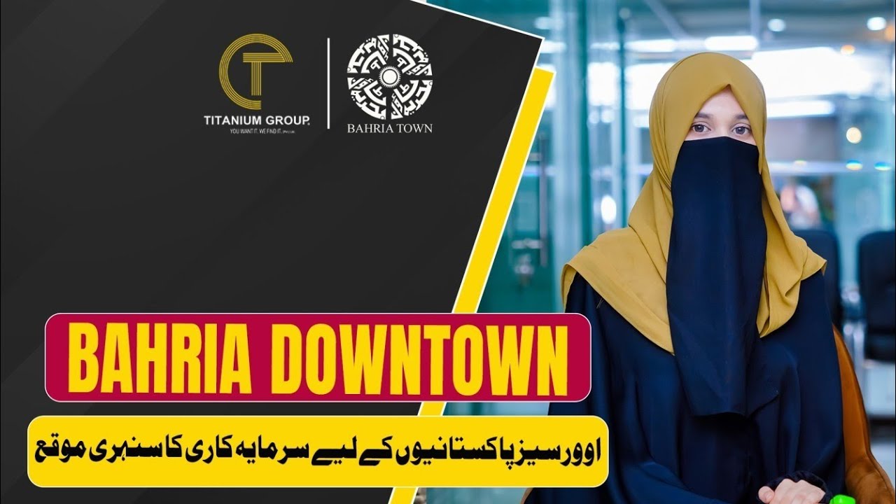 Bahria Downtown Commercial: Investment Guide for Overseas Pakistanis | Bahria Town Lahore