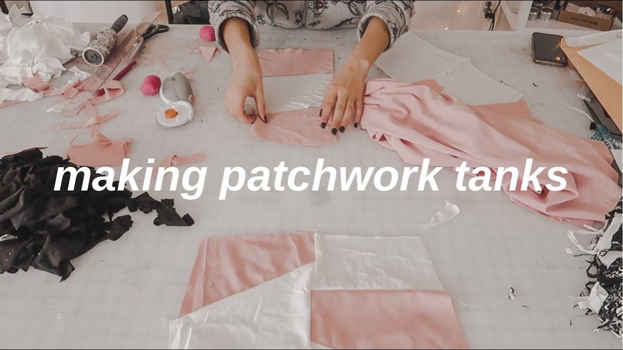 Making Patchwork Tanks | STUDIO VLOG 4