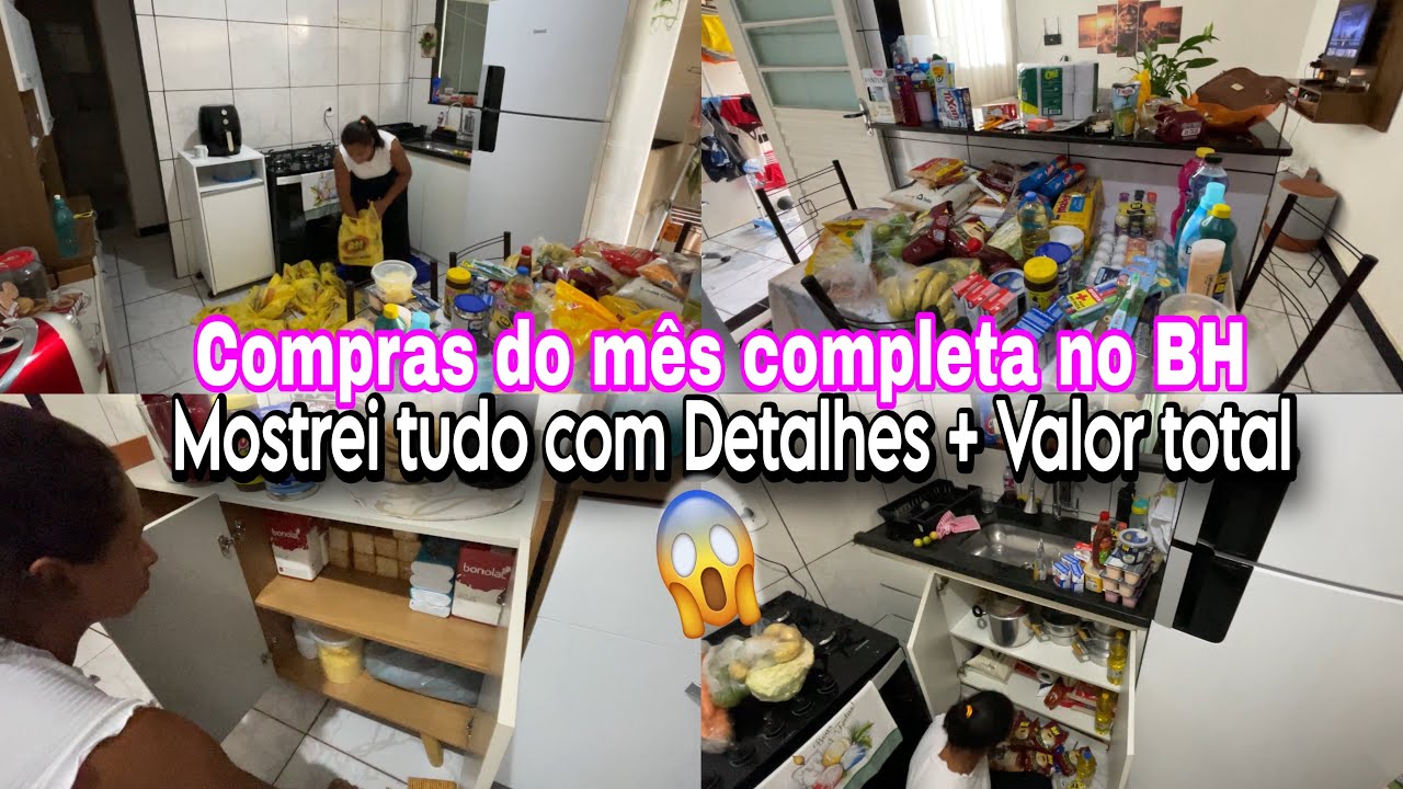 🛒 COMPRAS DO MÊS COMPLETA no BH 😱 | Mostrei TUDO + Valor Total Detalhado