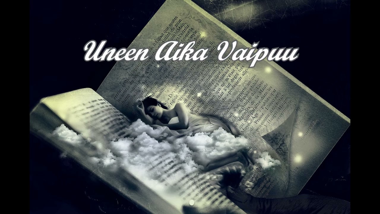 UNEEN AIKA VAIPUU  Sov.Mauri Kulmala