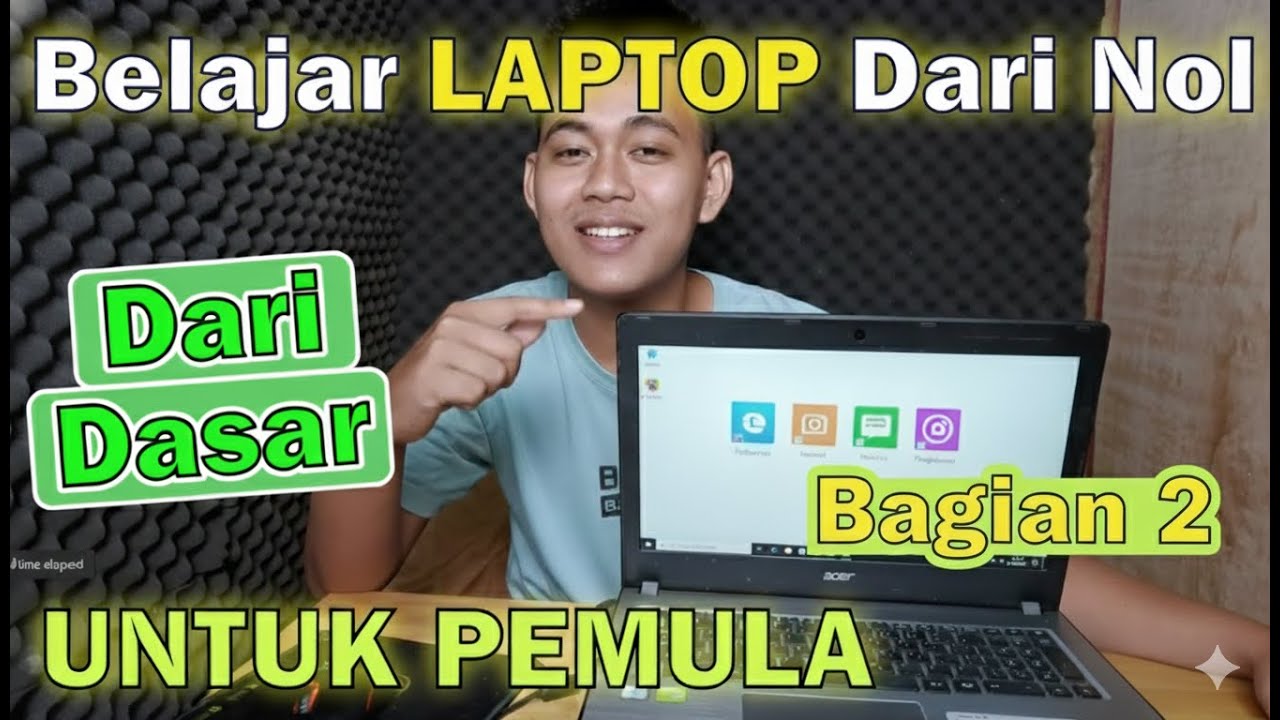 Belajar Laptop dari NOL: Panduan Lengkap untuk Pemula Bagian 2 (Wajib Tahu!)