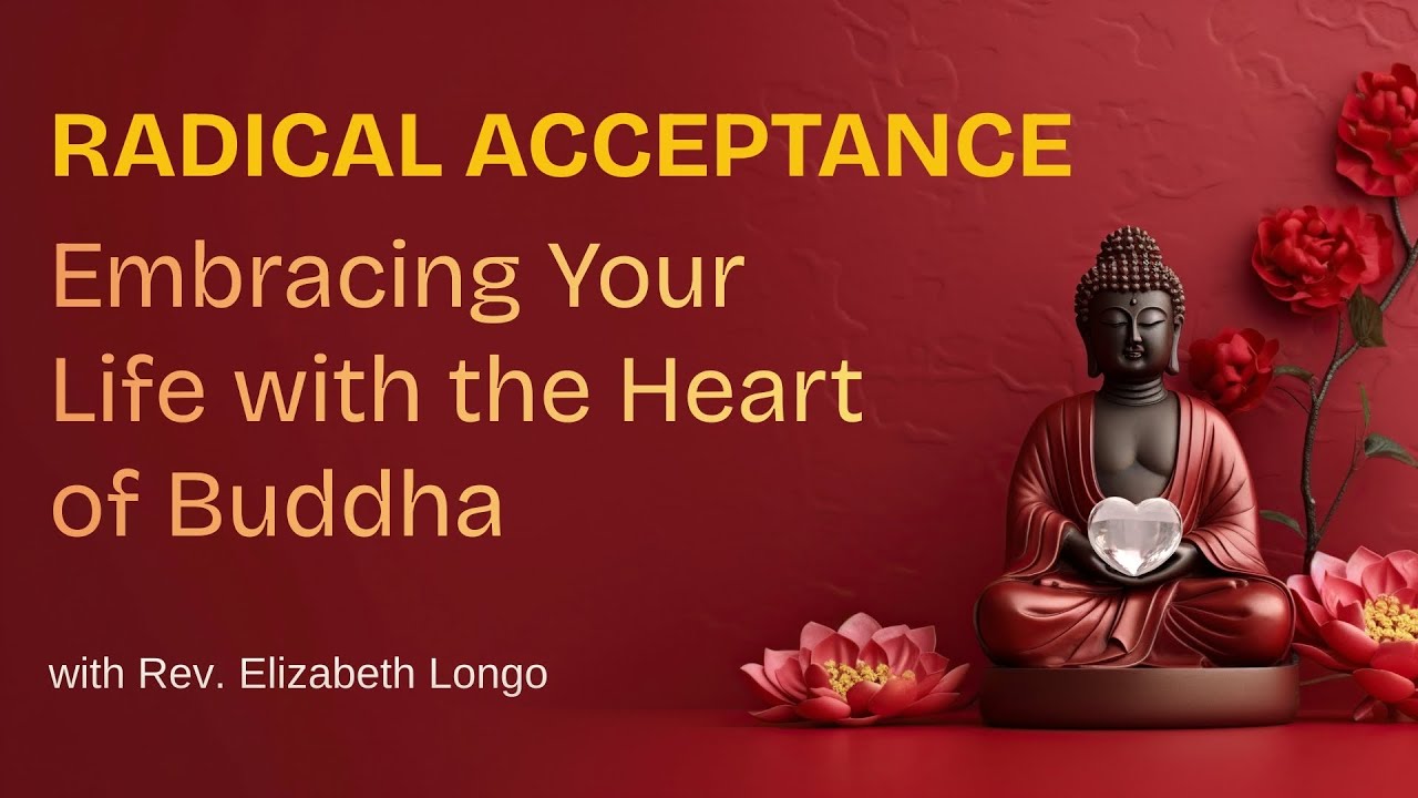 02/01/2026 Radical Acceptance - Embracing Your Life with the Heart of Buddha