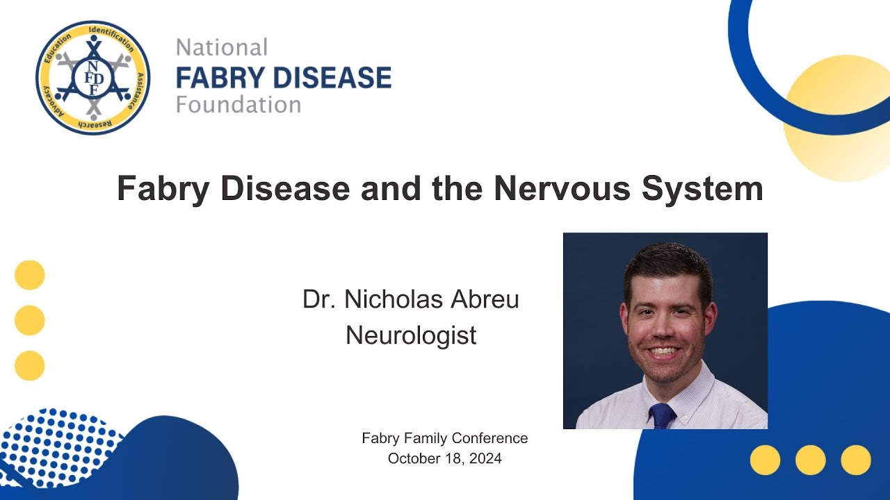 Fabry Disease and the Nervous System with Dr. Nicolas Abreu