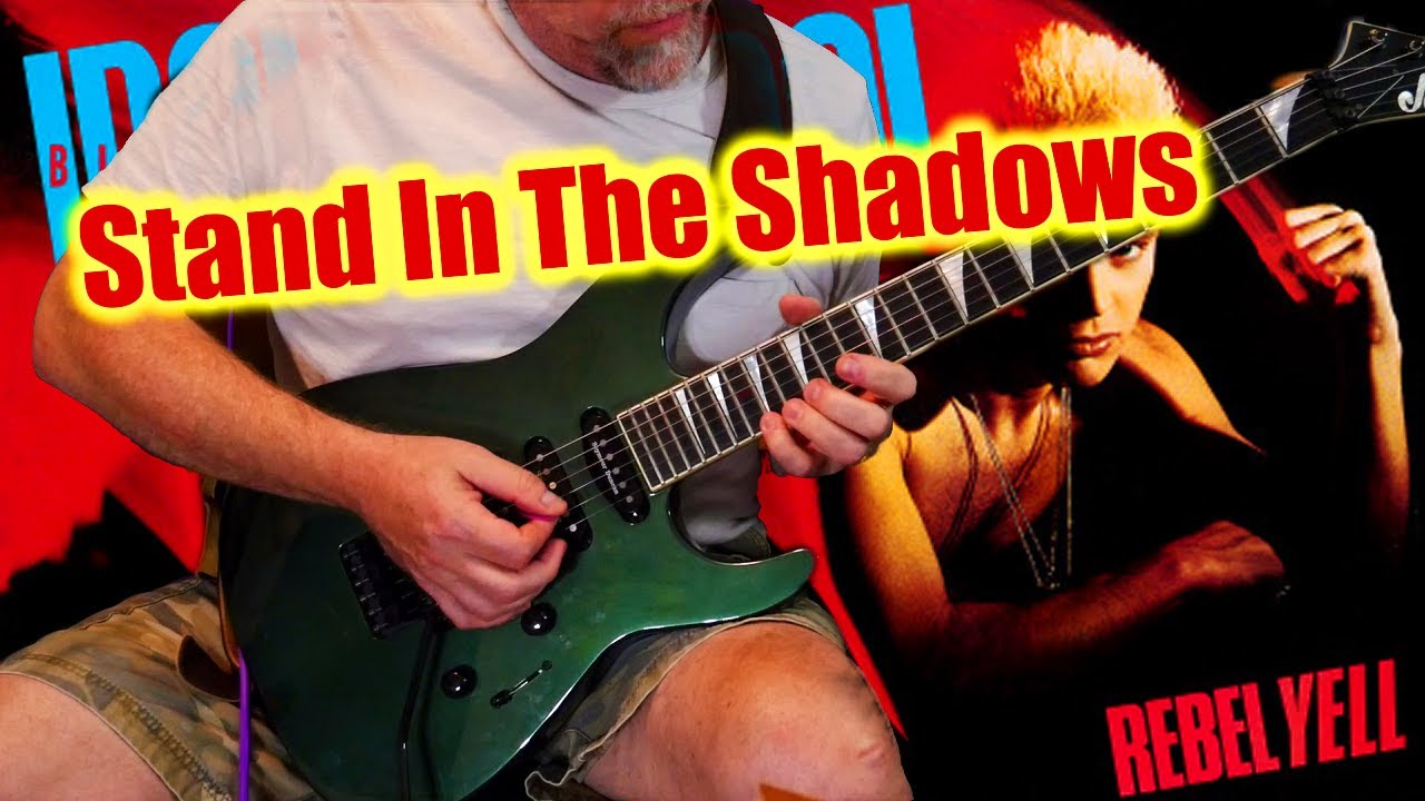 Billy Idol - Do Not Stand In The Shadows GUITAR COVER #music