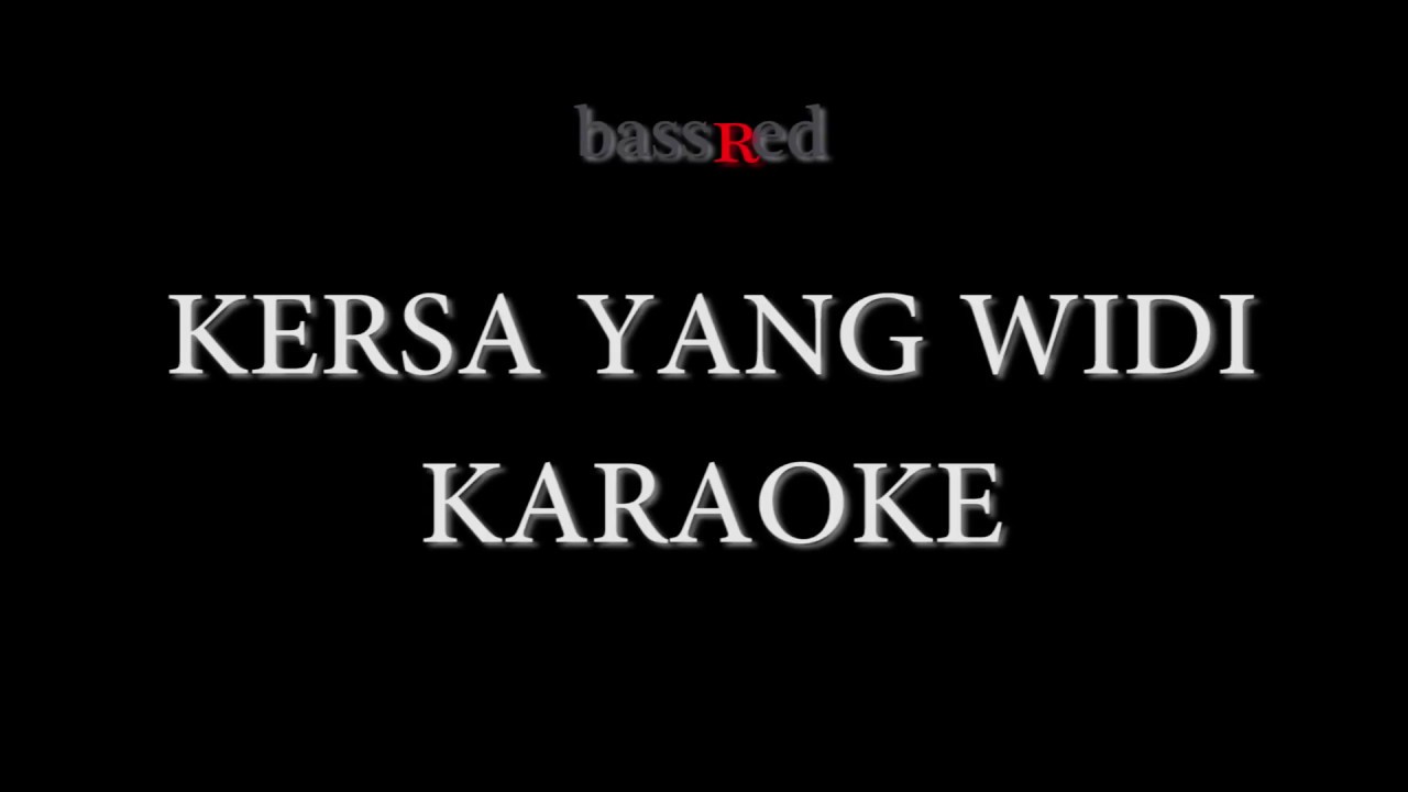 KERSA YANG WIDI karaoke   by YAYAN JATNIKA ft ABIEL JATNIKA