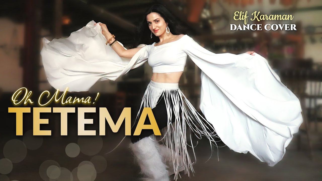 Oh Mama! TETEMA | Shreya Ghoshal, Nora Fatehi, Rayvanny | ELIF KARAMAN DANCE