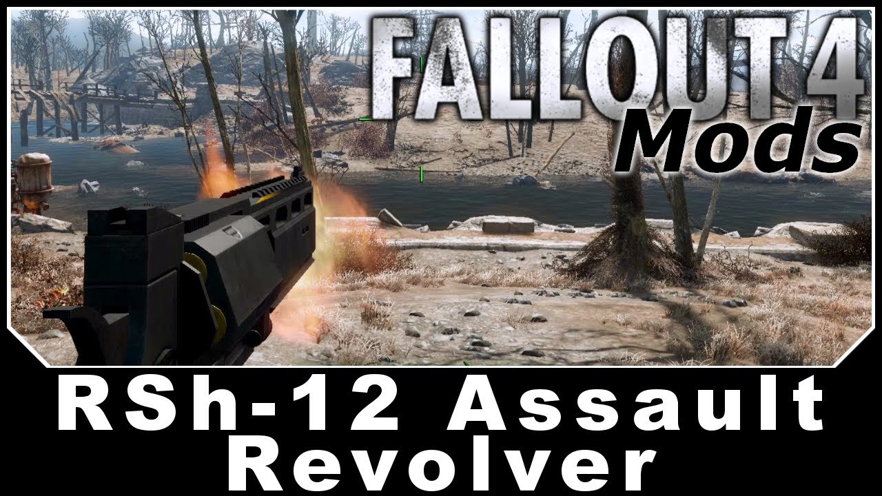 Fallout 4 Mods - RSh-12 Assault Revolver