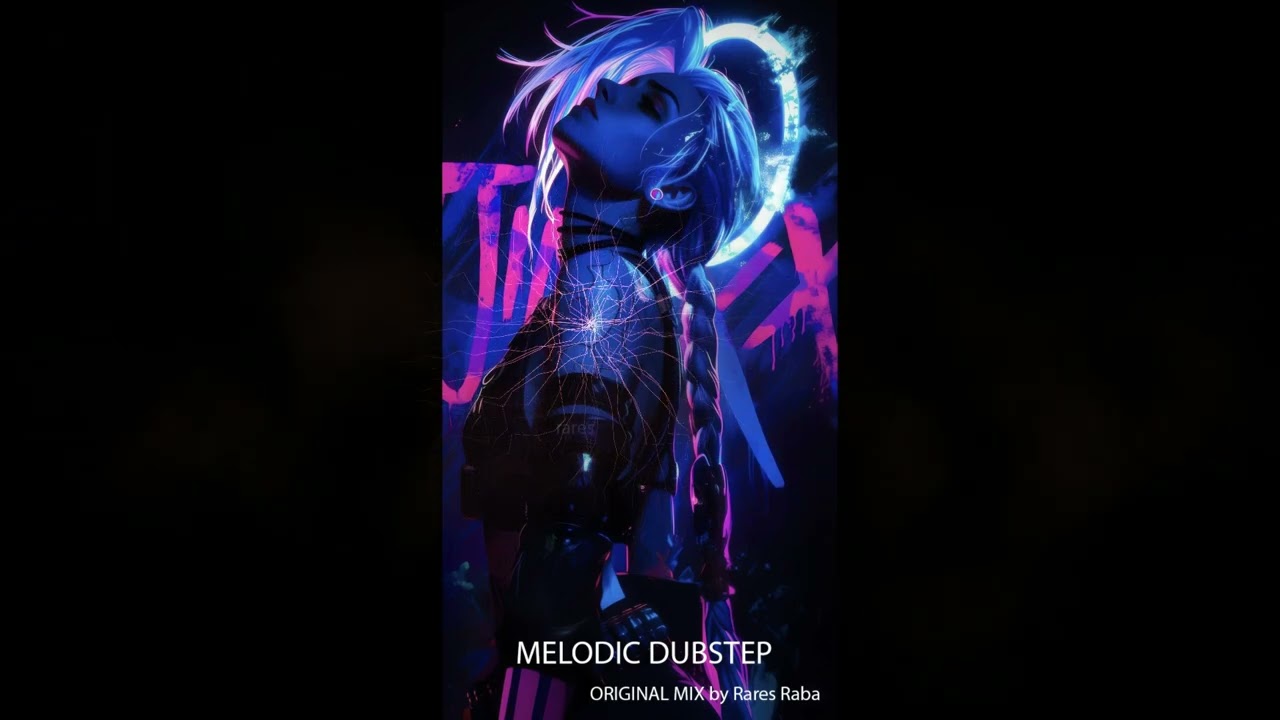 Melodic Dubstep 2024 - Original Mix - Rares Raba
