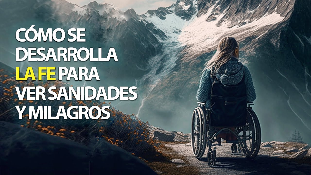 Cómo se DESARROLLA la FE para ver SANIDADES y MILAGROS | Pastor Marco Antonio Sánchez