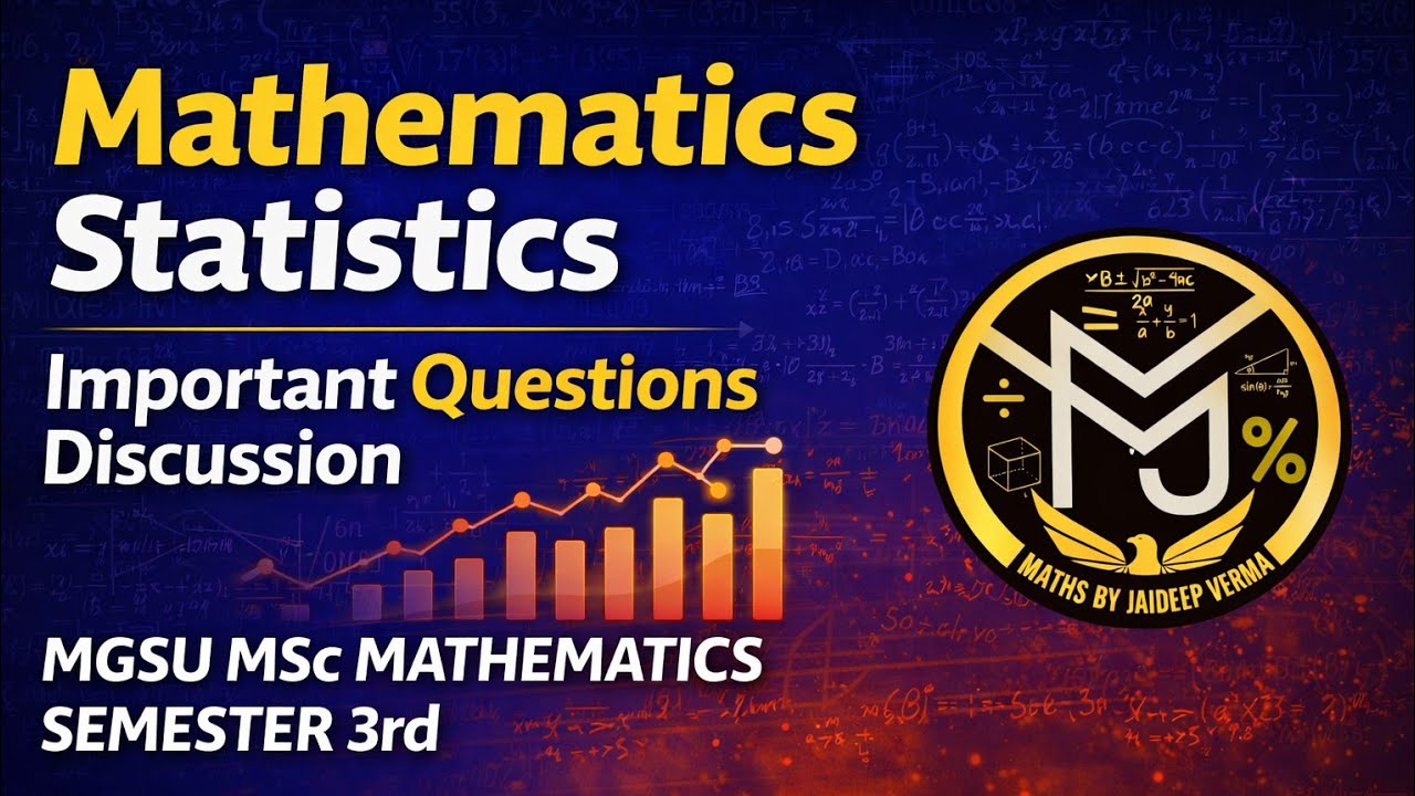 Mathematics statistics Important questions discussion