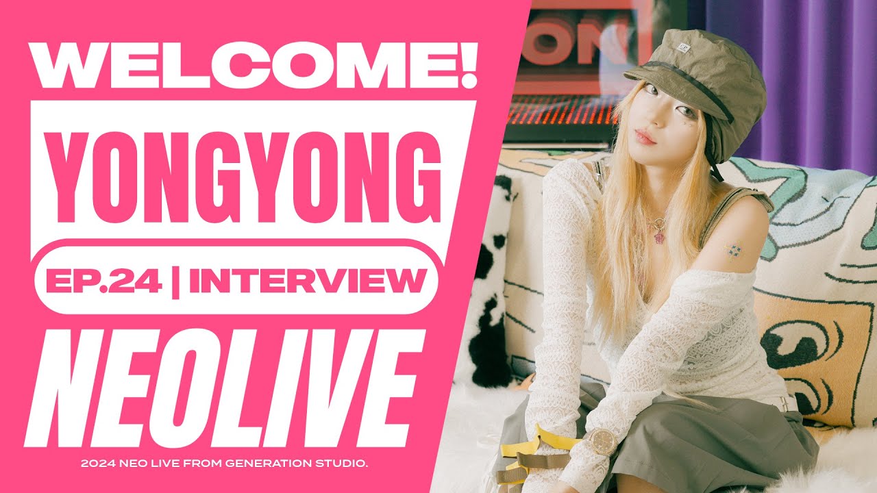 제가 정말 잘하는 걸 아직 못 보여드렸다고 생각해요 | NEO LIVE | EP.24 YONGYONG