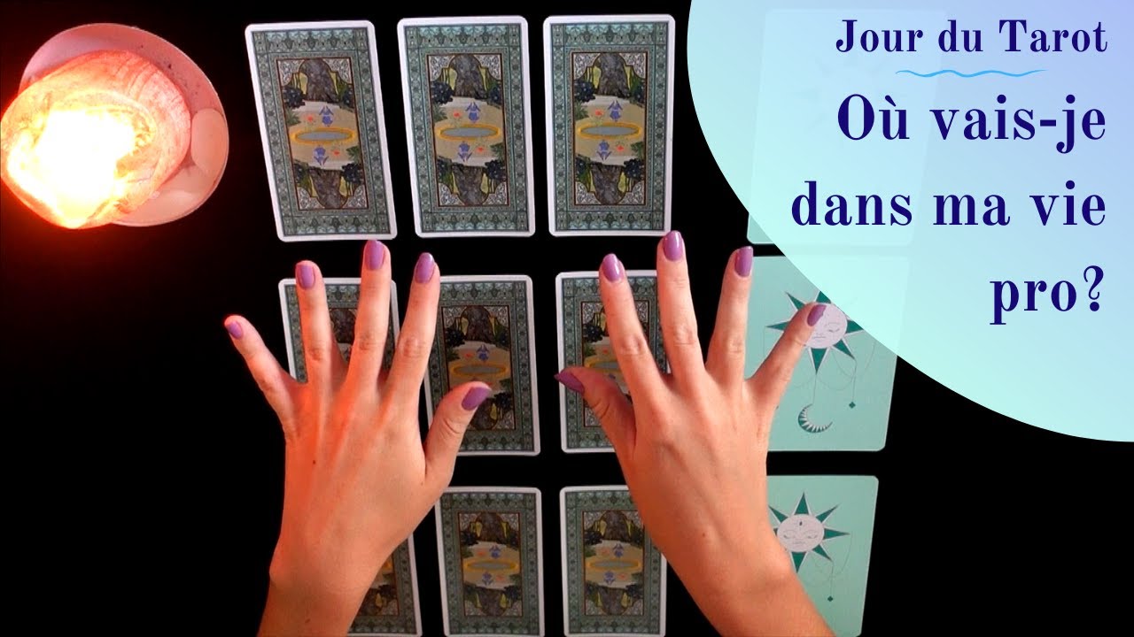 OU VAIS-JE DANS MA VIE PROFESSIONNELLE ? - Tirage de Cartes à choix