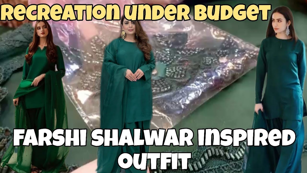 Green Farshi Shalwar Inspired Dress | Recreation Under Budget | Outfit From Scratch 