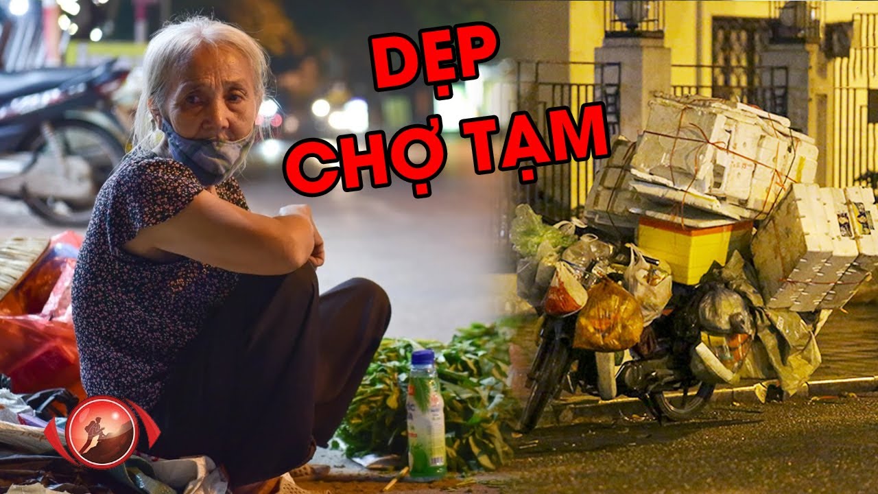 Mưu sinh sau lệnh cấm: Nỗi lòng người lao động nghèo khi "chợ tạm" bị khai tử