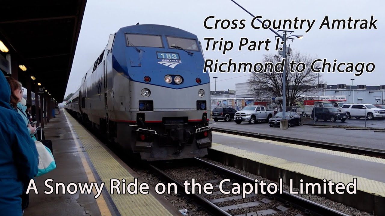 Cross Country Amtrak Ride Part 1: Richmond, VA to Chicago, IL on the NE Regional and Capitol Limited