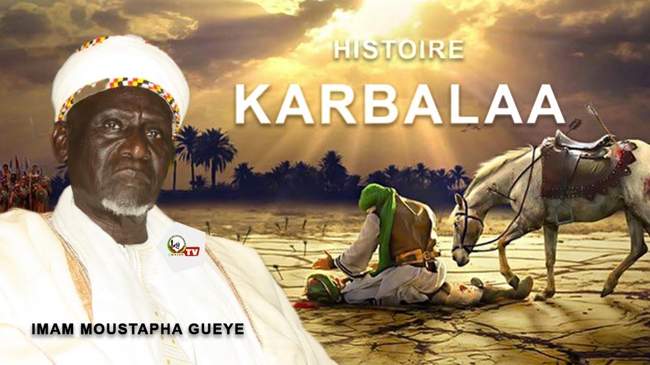 🔴 Histoirou Karbalaa ak Imam Moustapha Gueye