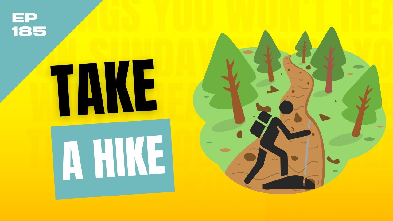 Take a Hike - The Seacoast Podcast - Ep.185