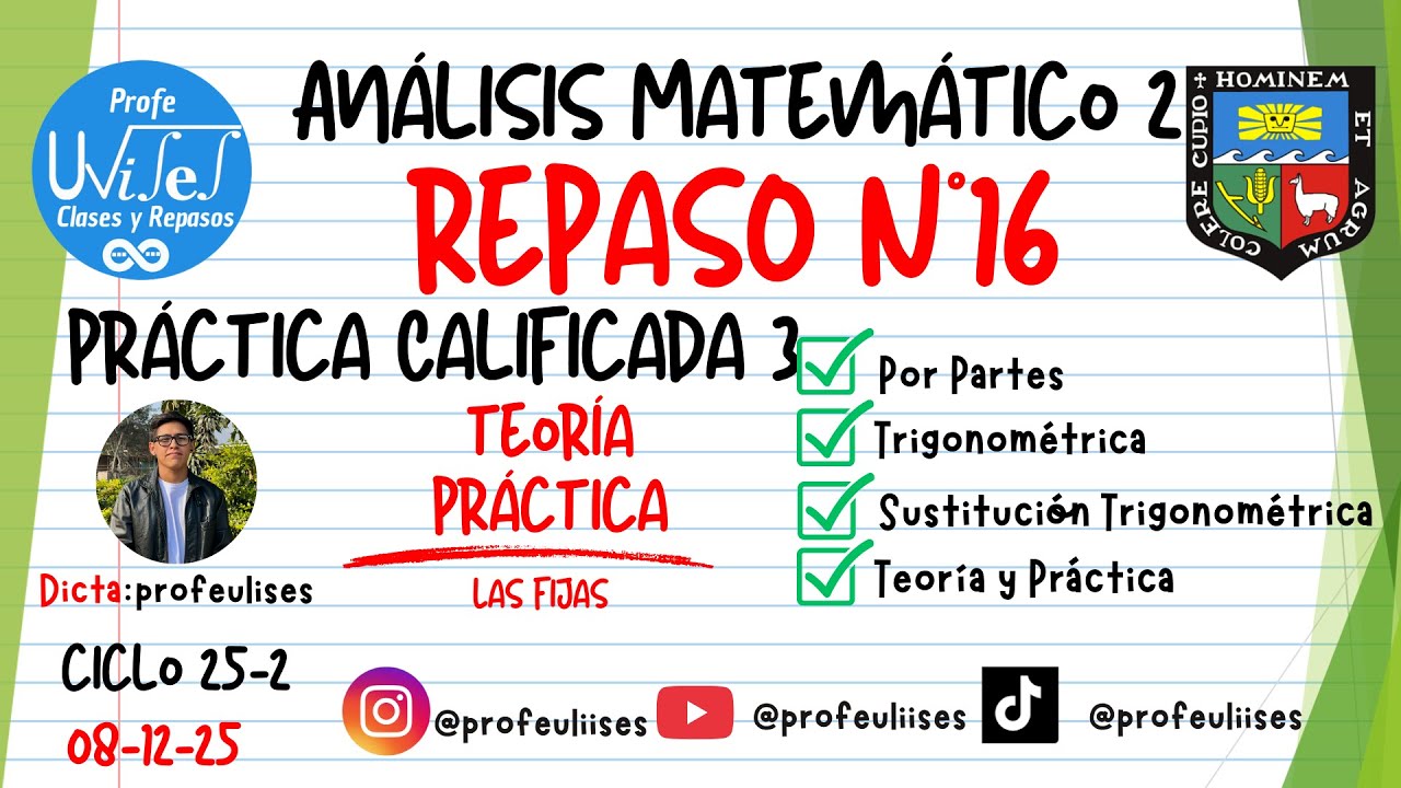 UNALM-AM2 🧮 REPASO 16: Solución PC3 25-1 😎 | Ciclo 25-2