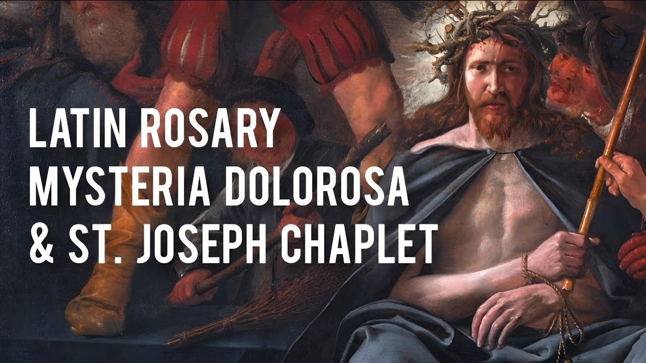 March 5 ● Latin Rosary ● St. Joseph Chaplet