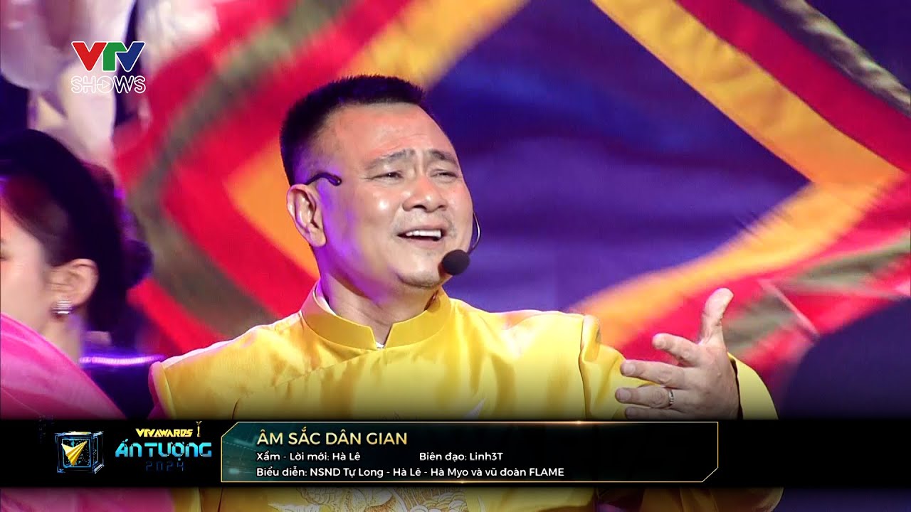 ÂM SẮC DÂN GIAN - NSND Tự Long ft Hà Lê ft Hà Myo | VTV Awards 2024, Chào năm mới Bứt phá 2025
