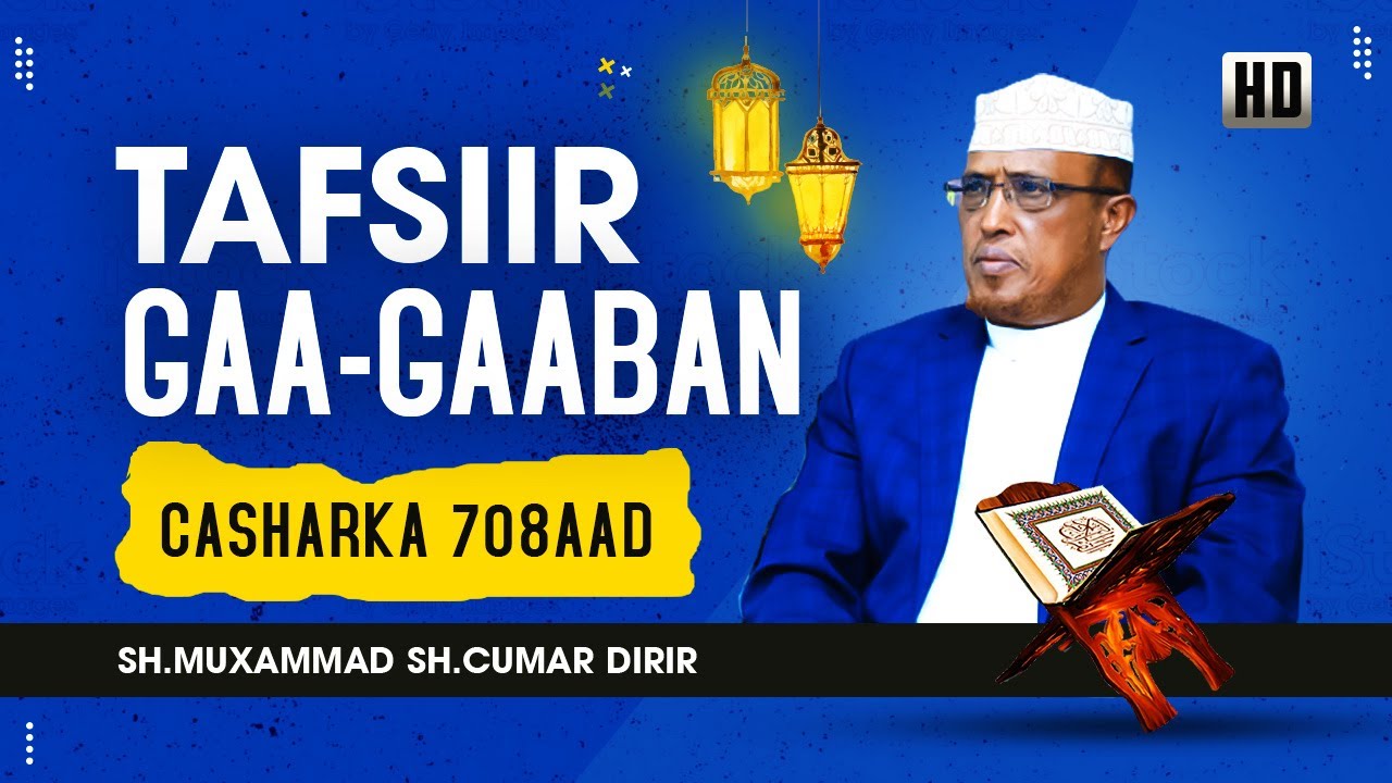 Tafsiir Gaagaaban ll Casharka 708aad ll Zumar  ll 71 - 75