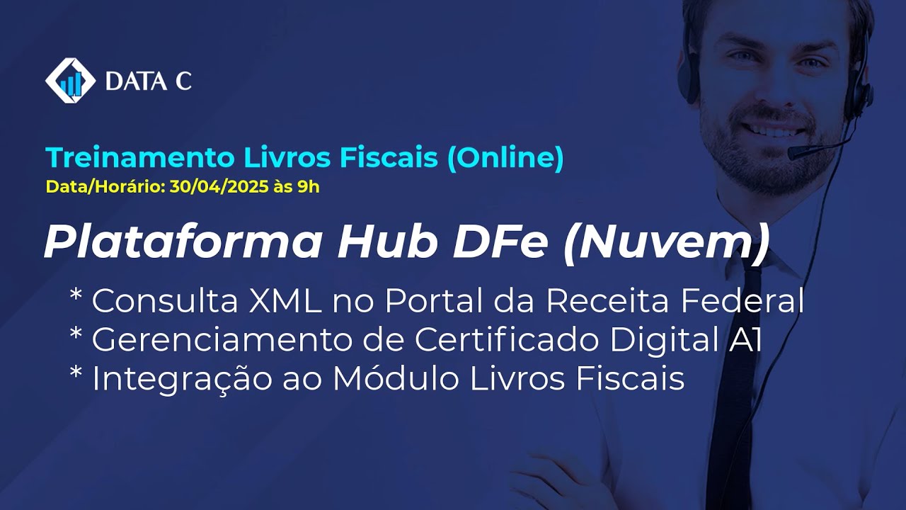 Treinamento Livros Fiscais: Plataforma Hub DFe / Nuvem (30/04/2025)